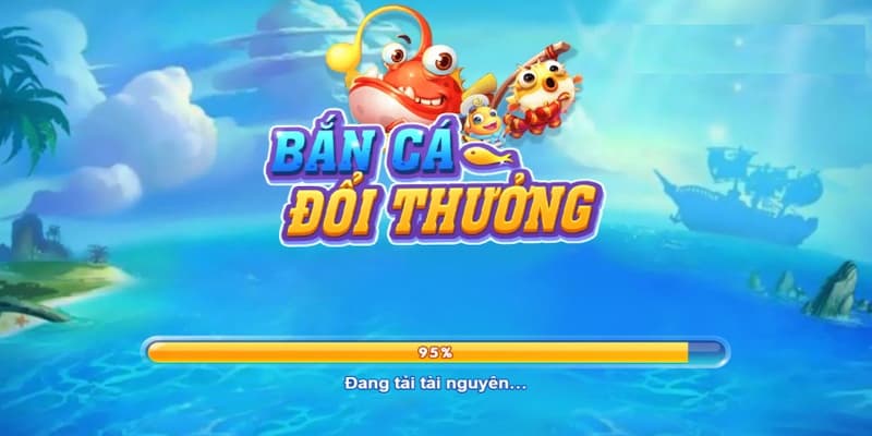 Bắn cá đổi thưởng - Tựa game online hot hit nhất hiện nay